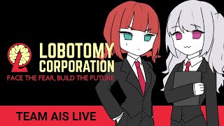 # 10🍨【 TeamAIS 】ホドさんのボス戦！AIS、ロボトミー職員になるってよ【 Lobotomy Corporation | Monster Management Simulation 】