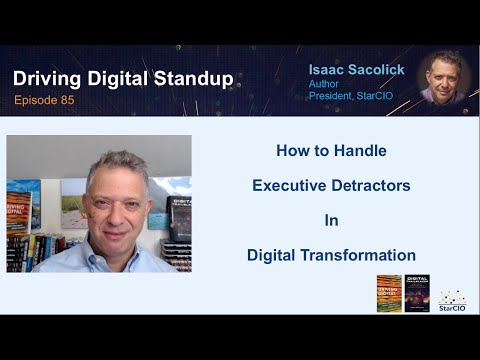 How to Handle Executive Detractors in Digital Transformation