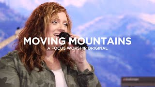 Moving Mountains