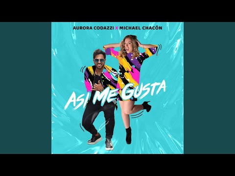 Así Me Gusta