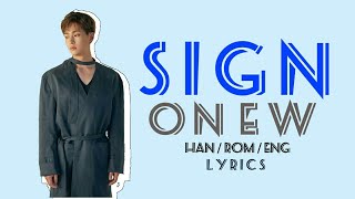 [ ONEW ] 온유 (SHINee) - 'SIGN 어떤 사이' Lyrics (Han/Rom/Eng)