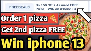 dominos pizza in FREE + Win iphone 13 pro🔥| Domino's pizza offer|swiggy loot offer by india waale