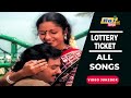 Lottery Ticket Movie 4K Full Video Songs Prabhu Mohan Suhasini Vaidhyanathan Raj 4K Songs