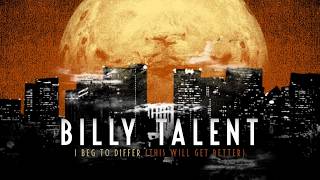 Musik-Video-Miniaturansicht zu I Beg To Differ (This Will Get Better) Songtext von Billy Talent