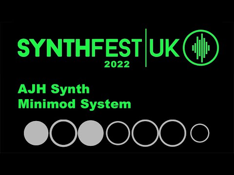 SynthFest UK 2022 - AJH Synth Minimod System