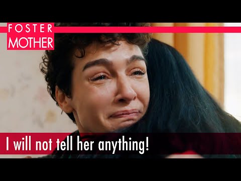 I will not tell her anything - Episode 22 | Foster Mother English