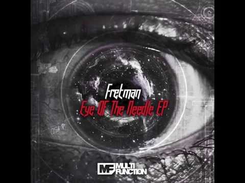 Fretman - Eye Of Needle
