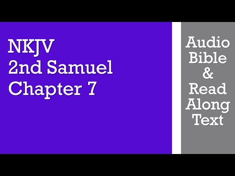 2nd Samuel 7 - NKJV - (Audio Bible & Text)