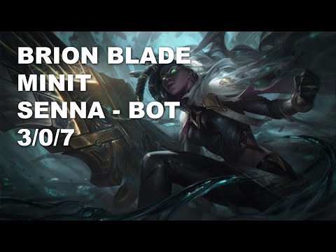 BRION BLADE Minit Bot Senna vs Varus - KR Challenger Rank Game