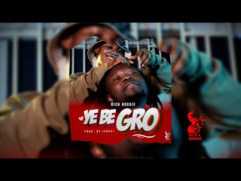 Rich Boogie - Ye Be Gro (prod. by iPappi) mixed by Apya