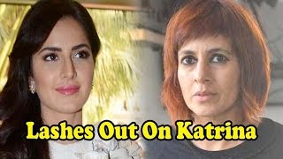 Sapna Bhavnani Lashes Out At Fitoor Actress Katrina Kaif!
