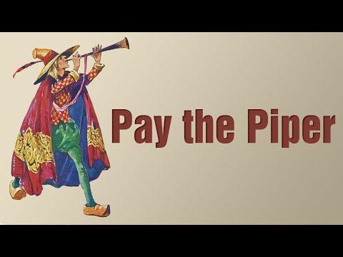 Pay the Piper