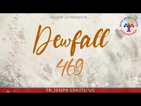 Dewfall 469 - How to prepare for the feast of Pentecost