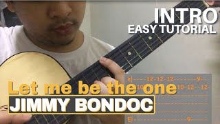 Let me be the one INTRO  - Jimmy Bondoc | Easy Guitar Tutorial