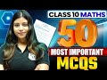 ICSE Class 10 MATHS 50 Most Important MCQ S In One Shot Marathon