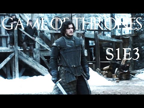 Game of Thrones - S1E3 (Recap)