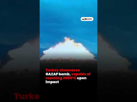 Türkiye Unveils High-Temperature GAZAP Bomb