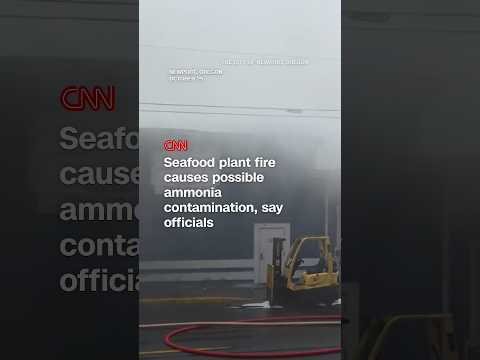 Seafood plant fire causes possible ammonia contamination, say officials