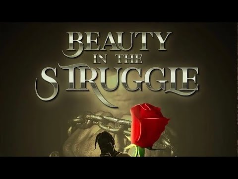 Rytikal - Beauty In The Struggle (Official Audio)