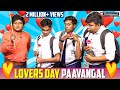 Lovers Day Paavangal | Parithabangal