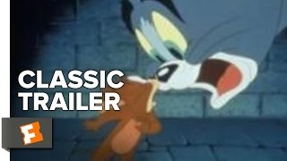 Tom & Jerry: The Movie (1992) Official Trailer - Phil Roman, Children's Animation Movie HD