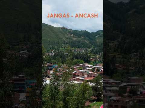 Jangas - Huaraz, Ancash | Jeshukito Travels