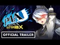 Persona 4 Arena Ultimax - Official New Challengers Trailer