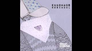 Ekkohaus - D58 (MHR016-2)