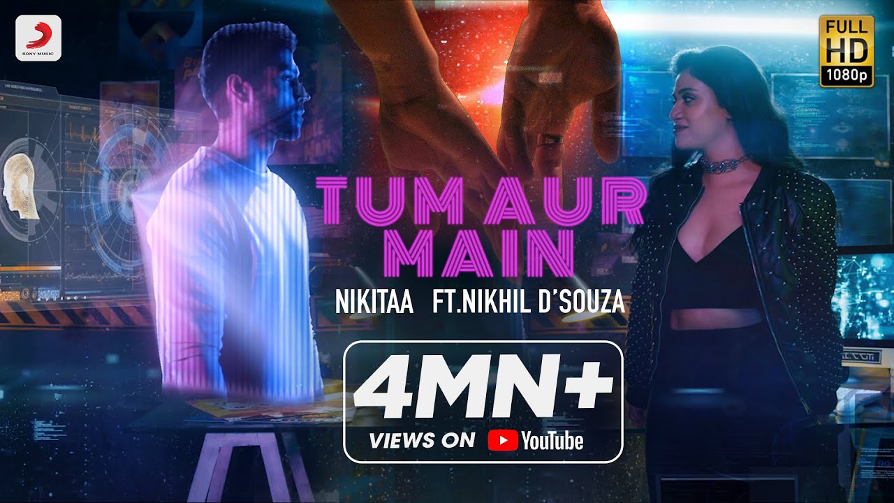 Tum Aur Main| Nikhil D'Souza Nikitaa Lyrics
