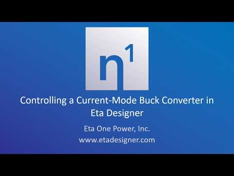 Controlling a Current-Mode Buck Converter in Eta Designer