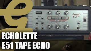 Video thumbnail for Klempt Echolette E51 Tape Echo by Guitarsenal