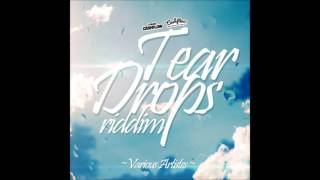 Tear Drops Riddim Mix {Cashflow Records} @Maticalise