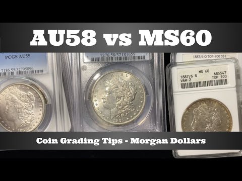 How to Spot the Difference Between AU58 & MS60 - Coin Grading Tips Using PCGS & NGC Morgan Dollars