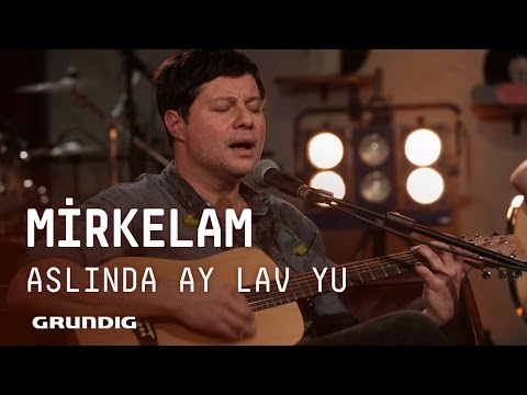 Mirkelam @Akustikhane - Aslında Ay Lav Yu #Akustikhane #sesiniaç