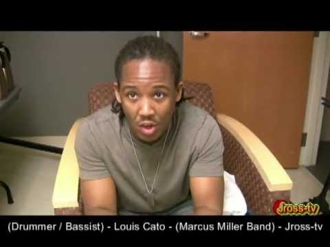 James Ross @ (Drummer / Bassist) - Louis Cato - "Marcus Miller Band" - Jross-tv