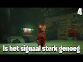 Is het Signaal sterk genoeg? | Stray #4