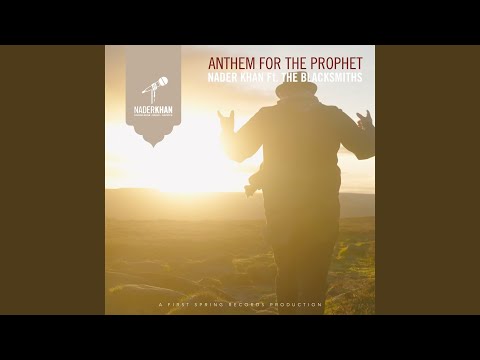 Anthem for the Prophet (Acapella Version)