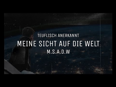 TEUFLISCH ANERKANNT - MEINE SICHT AUF DIE WELT