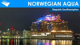 Norwegian Aqua departs Southampton (25/03/2025)