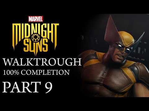 Marvel's Midnight Suns - Part 9 (100% Completion - Full Game Walkthrough)