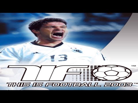 Lets play This is Football 2003 Karrieremodus part 1