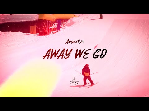 Augustyn - "Away We Go" (Official Audio 2019)