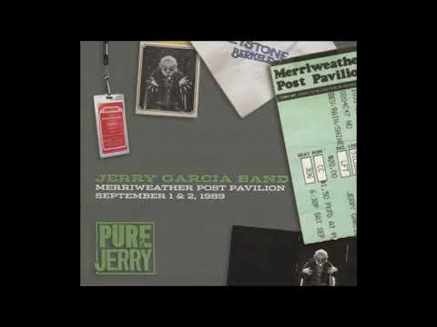 Jerry Garcia Band - Sept 1 & 2, 1989 - Merriweather Post Pavilion - Columbia, MD