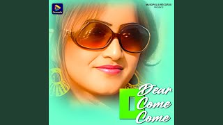 Download lagu O Dear Come Come mp3 Download lagu O Dear Come Come mp3