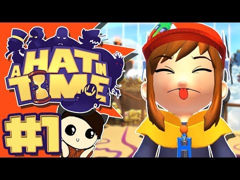 A HAT IN TIME | Super Mario 64 Meets Psychonauts! [#1] Gameplay / Playthrough
