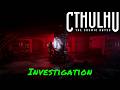 Cthulhu: The Cosmic Abyss — Investigation Cthulhu: The Cosmic Abyss — Investigation