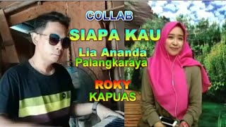 Download lagu Cover/Collab - SIAPA KAU || Cipta : Aziz Thalib || Lia Ananda Feat Roky mp3 Download lagu Cover/Collab - SIAPA KAU || Cipta : Aziz Thalib || Lia Ananda Feat Roky mp3
