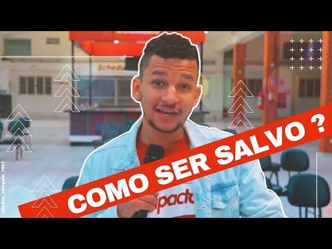 COMO SER SALVO EM JESUS CRISTO? O que tenho que fazer??