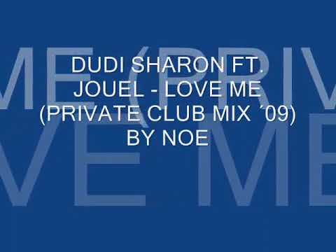 DUDI SHARON FT  JOUEL    LOVE ME