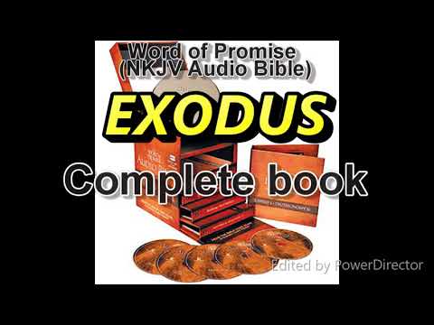 EXODUS complete book - Word of Promise Audio Bible (NKJV) in 432Hz